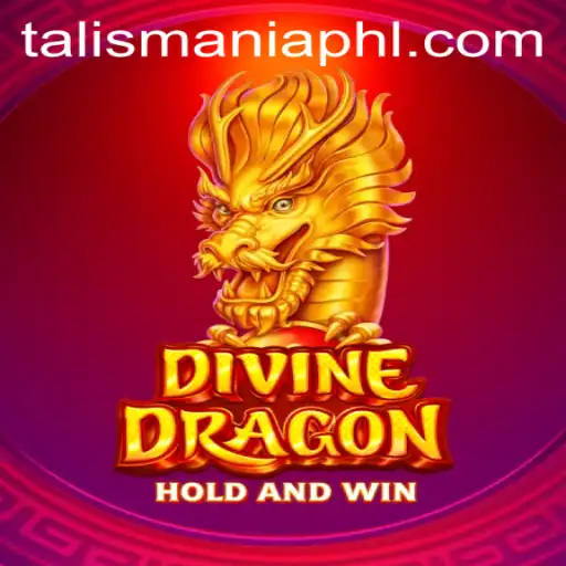 Discovering the World of DivineDragon: A New Adventure Awaits with TALISMANIA