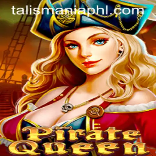 Unveiling PirateQueen: Embark on a Talismania Adventure
