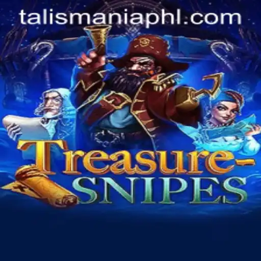 Uncovering the Secrets of TreasureSnipes: Dive into the World of TALISMANIA